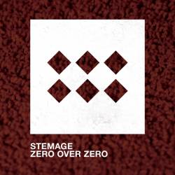Stemage : Zero Over Zero
